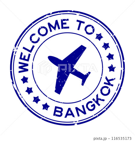 Grunge blue welcome to bangkok with airplane icon round rubber seal stamp on white background Grunge blue welcome to bangkok with airplane icon round rubber seal stamp on white background 116535173