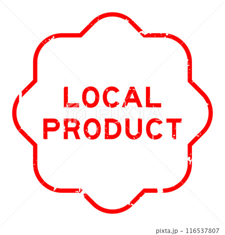 Grunge red local product word rubber seal stamp on wthie background Grunge red local product word rubber seal stamp on wthie background 116537807