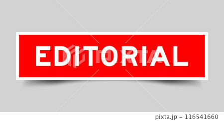 Red color square label sticker with word editorial that inserted in gray background 116541660