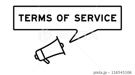 Megaphone icon with speech bubble in word terms of service on white background 116543106