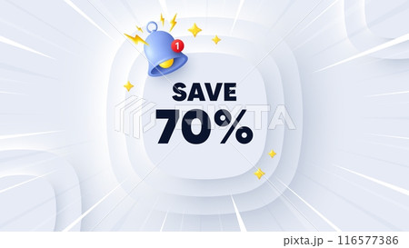 Save 70 percent off tag. Neumorphic banner with sunburst. Sale Discount offer price sign. Special offer symbol. Discount message. Banner with 3d reminder bell. Circular neumorphic template. Vector 116577386