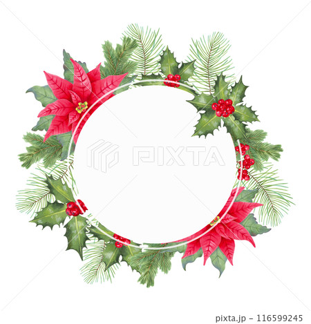 Christmas wreath with poinsettia flower, holly berries, leaves with conifer branches. Illustration watercolour, markers. Hand drawn isolated art. Round frame for the winter holidays of the New Year. 116599245