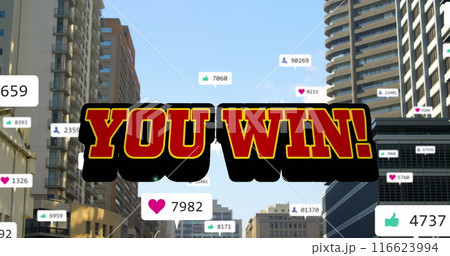 Image of you win and social media reactions over cityscape Image of you win and social media reactions over cityscape 116623994