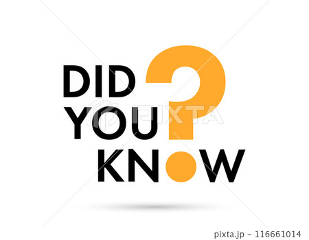 Did you know icon in flat style. Banner interesting facts vector illustration on white isolated background. Explanation sign business concept. Did you know icon in flat style. Banner interesting facts vector illustration on white isolated background. Explanation sign business concept. 116661014