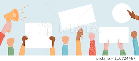 Hand hold blank signs and boards at a protest. Hands with template placards and a megaphone show community strength and solidarity. People demonstrate empowerment and support for each other. 116724467