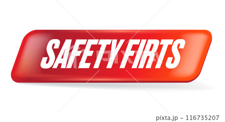 Safety first red glossy web button and banner design template. Safety first logo and icon with text. Safety first sign 116735207