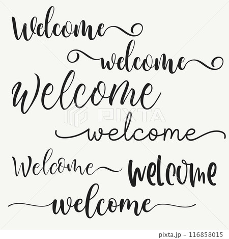 Welcome Stylized calligraphic inscription Welcome Stylized calligraphic inscription 116858015
