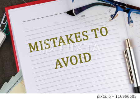 MISTAKES TO AVOID, text in the notebook of a businessman, a top manager, a manager 116966685