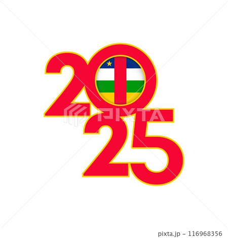 2025 banner with Central African Republic flag inside. Vector illustration. 116968356