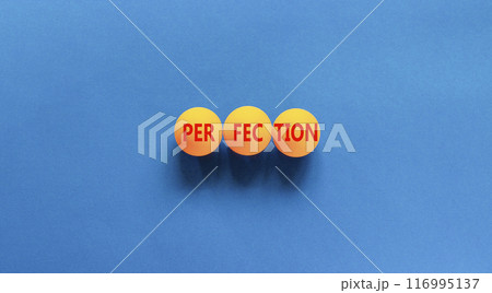 Perfection symbol. Concept word Perfection on beautiful yellow ping-pong balls. Beautiful blue table blue background. Business perfection concept. Copy space. Perfection symbol. Concept word Perfection on beautiful yellow ping-pong balls. Beautiful blue table blue background. Business perfection concept. Copy space. 116995137