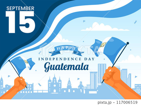 Happy Guatemala Independence Day Vector Illustration for September 15 with a Waving Flag and Ribbon in a Flat Style Cartoon Background Happy Guatemala Independence Day Vector Illustration for September 15 with a Waving Flag and Ribbon in a Flat Style Cartoon Background 117006519