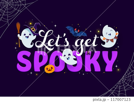 Halloween quote Let Us Get Spooky with cute kawaii ghost characters, cartoon vector t-shirt print. Halloween holiday and trick or treat horror night funny boo ghosts with witch broom and pumpkin 117007123