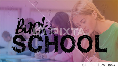 Image of back to school over class of diverse students learning at school Image of back to school over class of diverse students learning at school 117014053