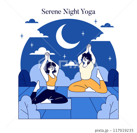 Serene Night Yoga concept. Two individuals practicing yoga poses under a starlit sky. Relaxation, fitness, and tranquility in nocturnal setting. Vector illustration. 117019235