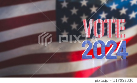 The text on America flag for election 2024 concept 3d rendering. 117058330