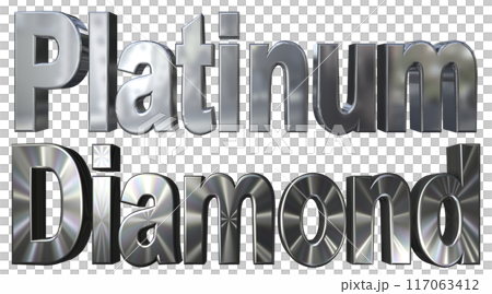 3DCG立体文字「プラチナ,ダイヤモンド」Platinum,Diamond 117063412