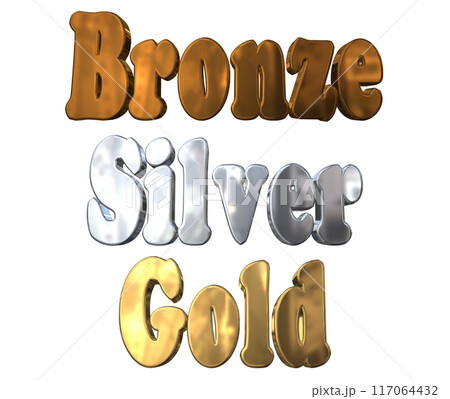 3DCG立体文字「ブロンズ,シルバー,ゴールド」Bronze,Silver,Gold 117064432