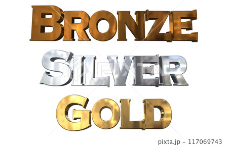 3DCG立体文字「ブロンズ,シルバー,ゴールド」Bronze,Silver,Gold 3DCG立体文字「ブロンズ,シルバー,ゴールド」Bronze,Silver,Gold 117069743