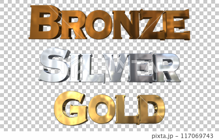 3DCG立体文字「ブロンズ,シルバー,ゴールド」Bronze,Silver,Gold 3DCG立体文字「ブロンズ,シルバー,ゴールド」Bronze,Silver,Gold 117069743