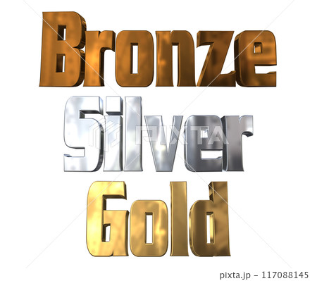 3DCG立体文字「ブロンズ,シルバー,ゴールド」Bronze,Silver,Gold 3DCG立体文字「ブロンズ,シルバー,ゴールド」Bronze,Silver,Gold 117088145