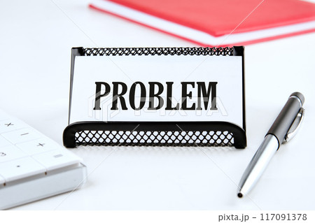 PROBLEM text on a business card on a white background PROBLEM text on a business card on a white background 117091378