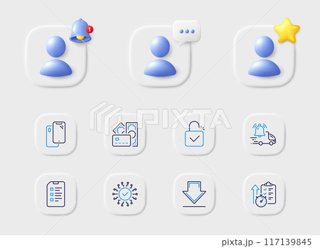 Checklist, Downloading and Money line icons. Placeholder with 3d star, reminder bell, chat. Pack of Security network, Timer, Lock icon. Delivery notification, Smartphone pictogram. Vector 117139845