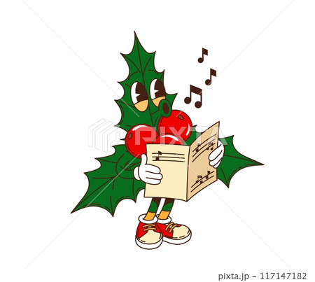 Retro groovy Christmas holly berry character with a sheet of music and a happy face. Isolated cartoon vector holly berry personage singing xmas holiday chorales, celebrating festive wintertime event 117147182