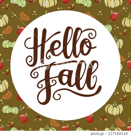 Hello Fall lettering, autumn decorative vector card. Hello Fall lettering, autumn decorative vector card. 117168328