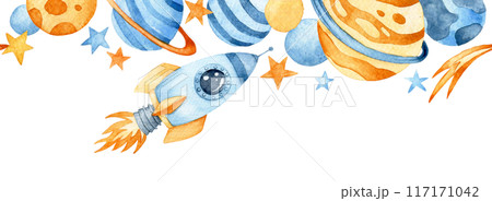 watercolor seamless border with space rocket, planets and astronaut. cute drawing for children, cartoon. 117171042