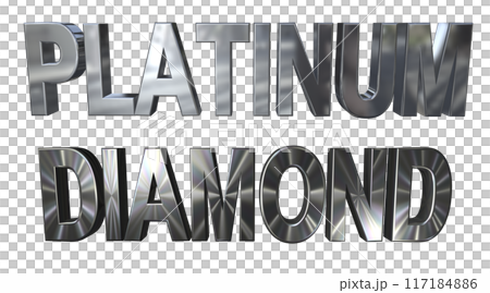3DCG three-dimensional letters "PLATINUM, DIAMOND" 117184886