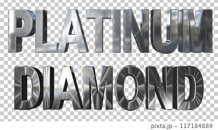 3DCG立体文字「プラチナ,ダイヤモンド」PLATINUM,DIAMOND 117184889