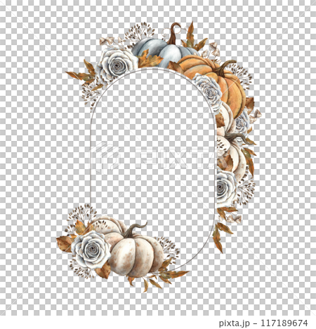 White, orange and black pumpkin, white roses, dry leaves, branches and berries. Watercolor oval frame in autumn style. For design, cards, autumn posters, Thanksgiving, Halloween, witchcraft 117189674