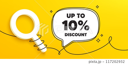 Up to 10 percent discount tag. Continuous line chat banner. Sale offer price sign. Special offer symbol. Save 10 percentages. Discount tag speech bubble message. Wrapped 3d search icon. Vector Up to 10 percent discount tag. Continuous line chat banner. Sale offer price sign. Special offer symbol. Save 10 percentages. Discount tag speech bubble message. Wrapped 3d search icon. Vector 117202932