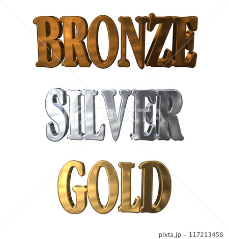 3DCG立体文字「ブロンズ,シルバー,ゴールド」BRONZE,SILVER,GOLD 117213458