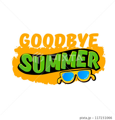 vector goodbye summer concept illustration with vintage orange summer sunglasses isolated on white. End of summer label, sticker , icon, logo and creative poster design template 117231066