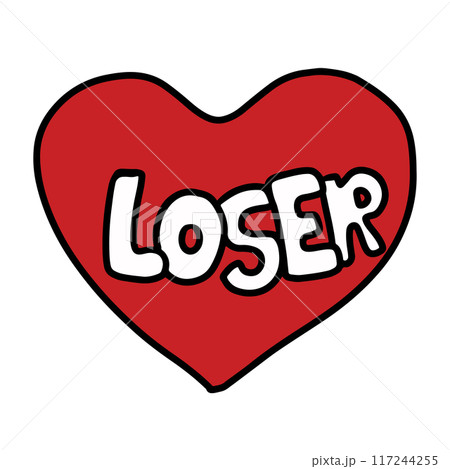 Hand drawn LOSER with heart for font, typography, logo, love sticker, Valentine's Day, social media post, print, banner, decoration, card, ads, icon, sign, symbol, shirt, clothing, tag	 117244255