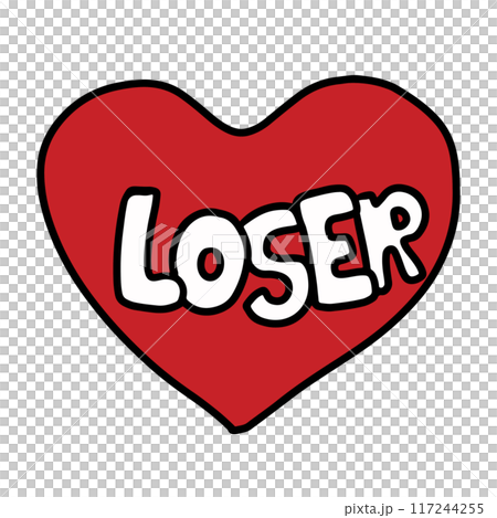 Hand drawn LOSER with heart for font, typography, logo, love sticker, Valentine's Day, social media post, print, banner, decoration, card, ads, icon, sign, symbol, shirt, clothing, tag	 117244255