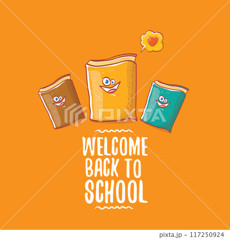Back to school banner or poster with cartoon funky book and hand drawn doodle text label on orange backgrtound. Vector back to school background with cartoon school supplies Back to school banner or poster with cartoon funky book and hand drawn doodle text label on orange backgrtound. Vector back to school background with cartoon school supplies 117250924