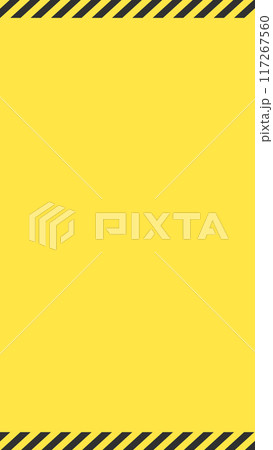 黄色の背景に黒のストライプのシンプルな縦長のフレーム - 防災・警告・危険のイメージ- 9:16 黄色の背景に黒のストライプのシンプルな縦長のフレーム - 防災・警告・危険のイメージ- 9:16 117267560