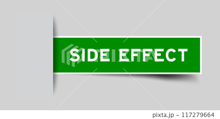 Green color square label sticker with word side effect that inserted in gray background Green color square label sticker with word side effect that inserted in gray background 117279664