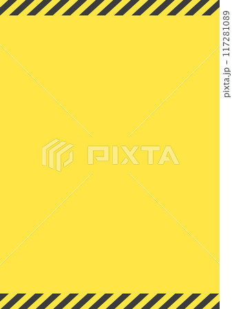 黄色の背景に黒のストライプのシンプルな縦長のフレーム - 防災・警告・危険のイメージ- A判比率 黄色の背景に黒のストライプのシンプルな縦長のフレーム - 防災・警告・危険のイメージ- A判比率 117281089