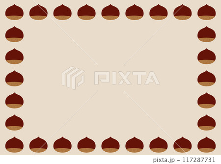 秋の紅葉の栗フレーム背景30麹色 117287731