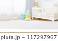 Empty countertop with blurry baby room background, for design and decoration concepts 117297967