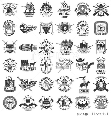 Set of cowboy, viking warrior and knight historical club logos, badges, stickers. Vector. Patch design heraldic shield with a knight, viking in helmet with crossed battle axe, sword and nordic ship 117299191