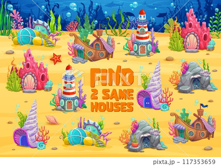 Kids game worksheet, find two same sea underwater fairytale houses vector puzzle quiz. Cartoon boat, submarine, stone and lighthouse, seashell and coral buildings on ocean bottom matching puzzle game Kids game worksheet, find two same sea underwater fairytale houses vector puzzle quiz. Cartoon boat, submarine, stone and lighthouse, seashell and coral buildings on ocean bottom matching puzzle game 117353659