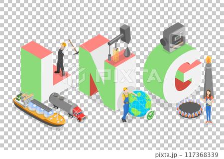 3D Isometric Flat  Illustration of LNG, Liquefied Natural Gas 117368339