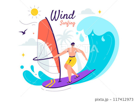Vector Illustration of Windsurfing with a Person Standing on a Sailing Boat, Holding the Sail, in an Extreme Water Sport in Flat Cartoon Background Vector Illustration of Windsurfing with a Person Standing on a Sailing Boat, Holding the Sail, in an Extreme Water Sport in Flat Cartoon Background 117412973