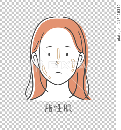 脂性肌（オイリー肌）に悩む女性のイラスト素材 117416350