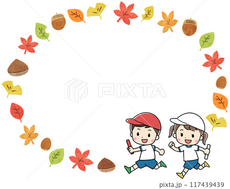 秋・紅葉とリレーで走る子供達のイラストフレーム素材 秋・紅葉とリレーで走る子供達のイラストフレーム素材 117439439