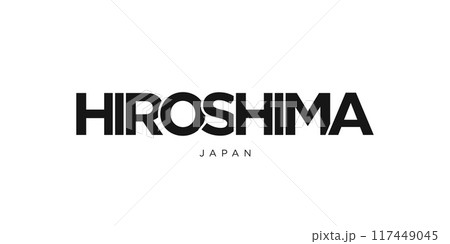 Hiroshima in the Japan emblem. The design features a geometric style, vector illustration with bold typography in a modern font. The graphic slogan lettering. 117449045